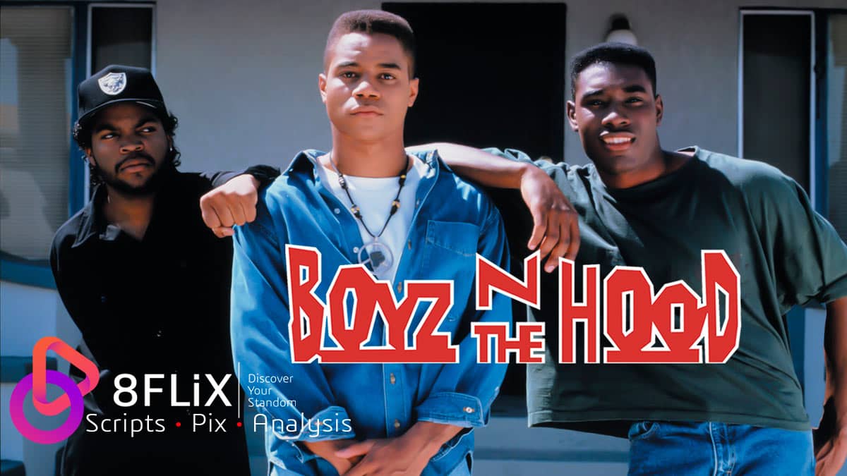 Boyz n the Hood (1991) Plot • Cast • Facts • Script 8FLiX