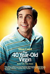 The 40-Year-Old Virgin small movie poster