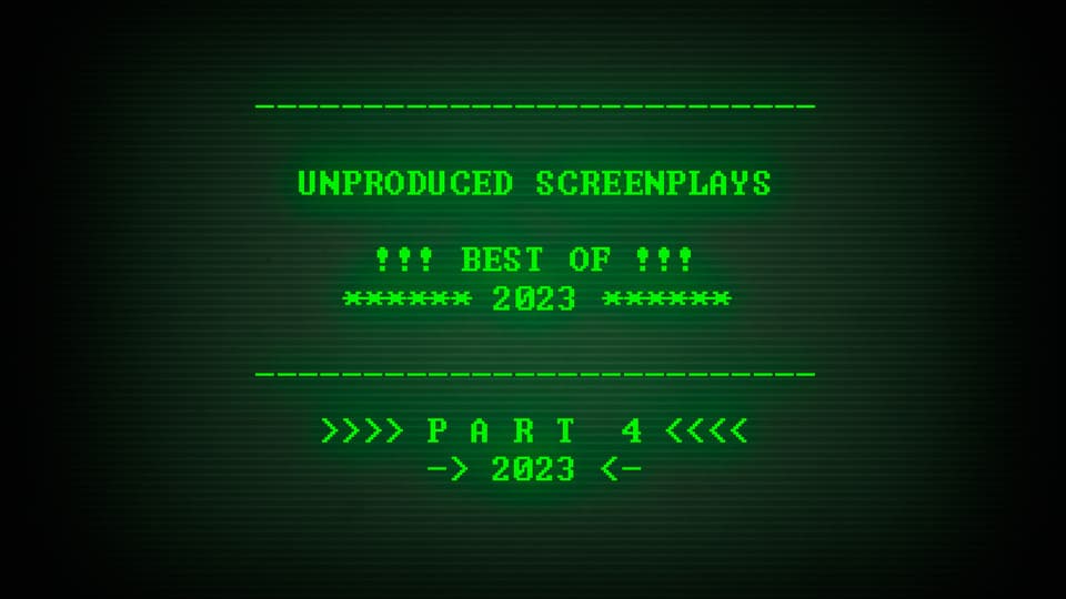 Best Unproduced Screenplays of 2023 part 4 hero image, displayed on a 1990s-era computer monitor.